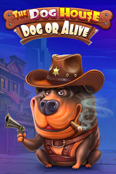The Dog House - Dog or Alive